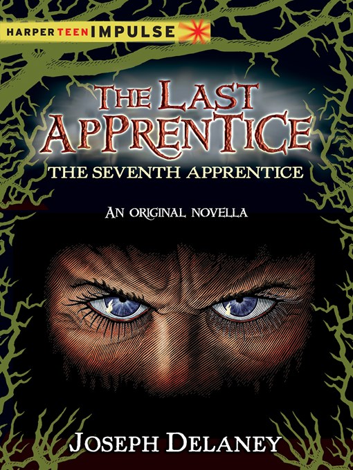 Title details for The Seventh Apprentice by Joseph Delaney - Wait list